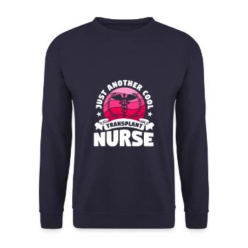 Just Another Cool Transplant Nurse Medical Nurses - Sweat-shirt Unisexe - marine - Devant - Alina (178cm) & Michal (187cm)