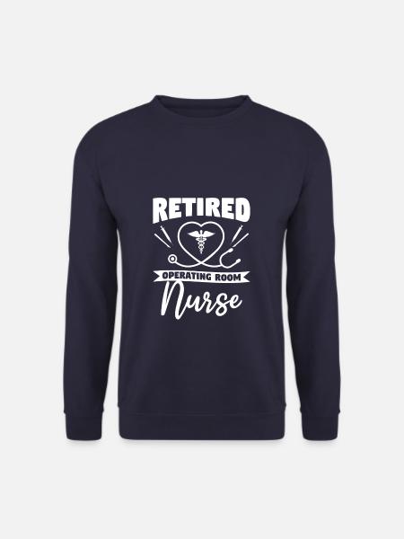 Pensionierte OP-Krankenschwester ODER Ruhestandsschwestern - Unisex Pullover - Navy