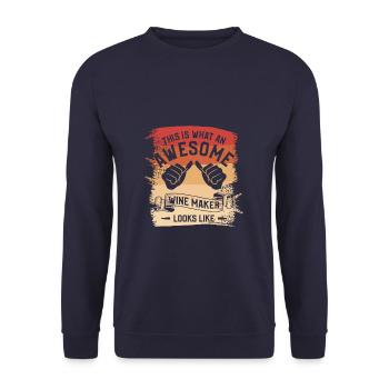 This Is What An Awesome Wine Maker Looks Like - Unisex Sweatshirt - navy - Front - Alina (178cm) & Michal (187cm)