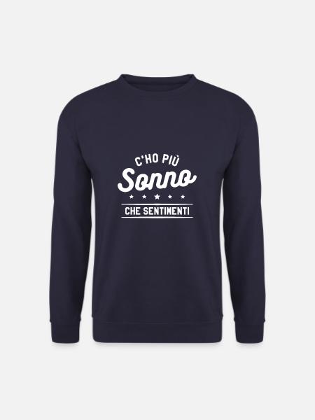 C'ho Piu Sonno Che Sentimenti - Sweat-shirt Unisexe - marine