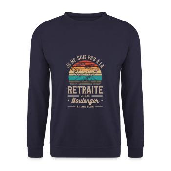 Je Ne Suis Pas À La Retraite Je Suis Boulanger À - Sweat-shirt Unisexe - marine - Devant - Alina (178cm) & Michal (187cm)