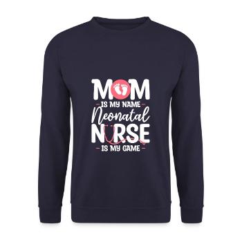 Mom Is My Name Neonatal Nurse Is My Game NICU - Unisex Sweatshirt - navy - Front - Alina (178cm) & Michal (187cm)