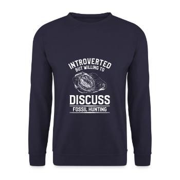 Introverted But Willing To Discuss Fossil Hunting - Unisex Sweatshirt - navy - Front - Alina (178cm) & Michal (187cm)