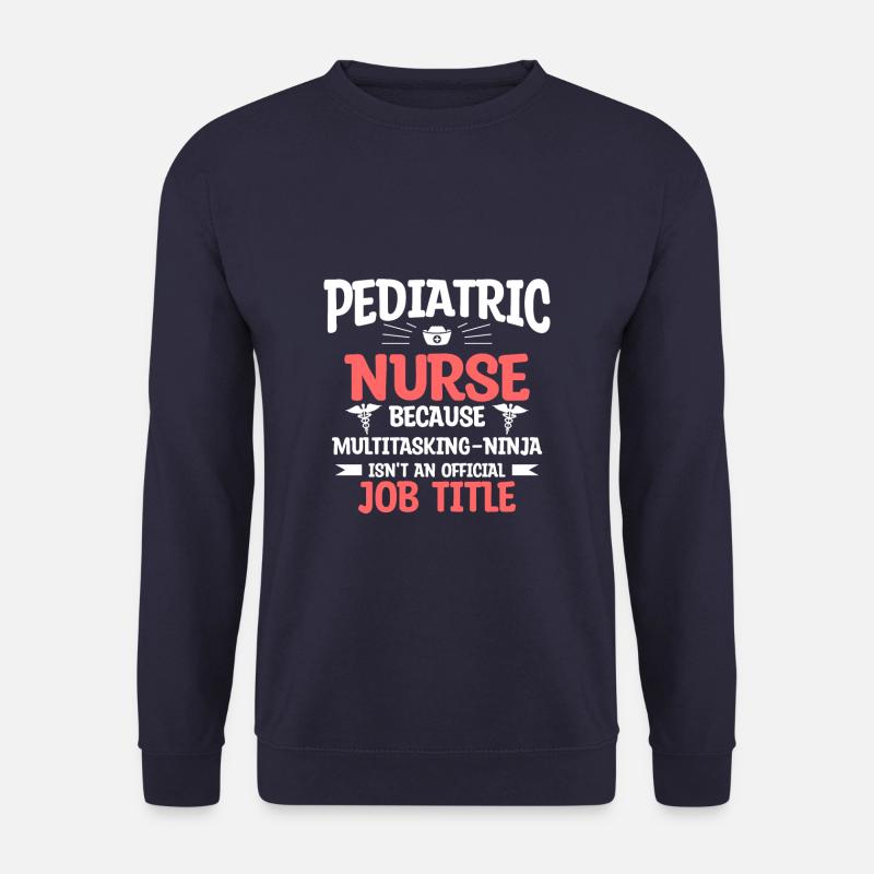 Kinderkrankenschwester, weil Multitasking-Ninja - Unisex Pullover - Navy