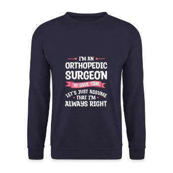 Ich bin ein orthopädischer Chirurg, um Zeit zu sparen Ich bin immer - Unisex Pullover - Navy - Vorne - Alina (178cm) & Michal (187cm)