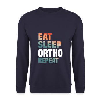 Eat Sleep Ortho Repeat Orthopedic Orthopedist - Unisex Sweatshirt - navy - Front - Alina (178cm) & Michal (187cm)