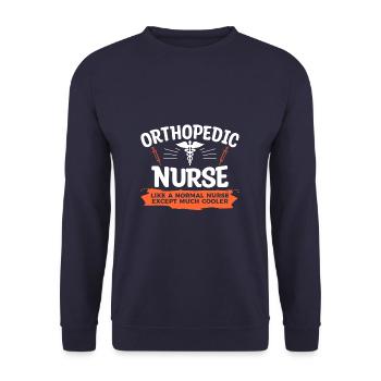 Orthopedic Nurse Like A Normal Nurse Except Much - Unisex Sweatshirt - navy - Front - Alina (178cm) & Michal (187cm)