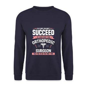 Try Doing What Your Orthopedic Surgeon Told You To - Unisex Sweatshirt - navy - Front - Alina (178cm) & Michal (187cm)