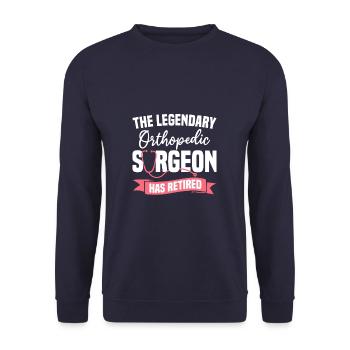 The Legendary Orthopedic Surgeon Has Retired - Unisex Sweatshirt - navy - Front - Alina (178cm) & Michal (187cm)