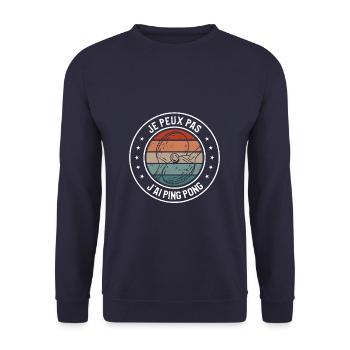 Je Peux Pas J'ai Ping Pong Pongiste - Sweat-shirt Unisexe - marine - Devant - Alina (178cm) & Michal (187cm)