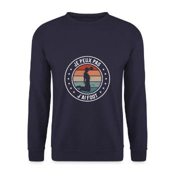Je Peux Pas J'ai Foot Footballeur Football - Sweat-shirt Unisexe - marine - Devant - Alina (178cm) & Michal (187cm)