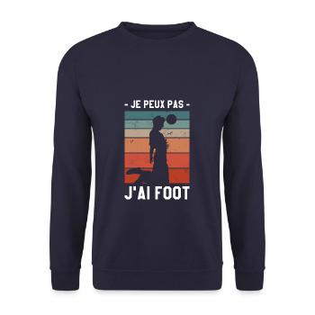 Je Peux Pas J'ai Foot Footballeur Football - Sweat-shirt Unisexe - marine - Devant - Alina (178cm) & Michal (187cm)
