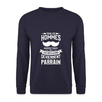 Mais Les Meilleurs Deviennent Parrain Baptême - Sweat-shirt Unisexe - marine - Devant - Alina (178cm) & Michal (187cm)