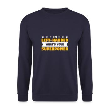 I'm A Left-Handed What's Your Superpower - Unisex Sweatshirt - navy - Front - Alina (178cm) & Michal (187cm)