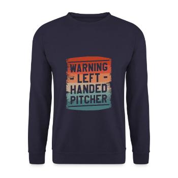 Warnung Linkshänder Pitcher Lefty Baseballspieler - Unisex Pullover - Navy - Vorne - Alina (178cm) & Michal (187cm)