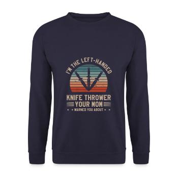Je suis le lanceur de couteaux gaucher que votre mère a averti - Sweat-shirt Unisexe - marine - Devant - Alina (178cm) & Michal (187cm)
