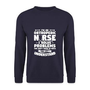 Je suis une infirmière orthopédique Je résous des problèmes que vous ne résolvez pas - Sweat-shirt Unisexe - marine - Devant - Alina (178cm) & Michal (187cm)
