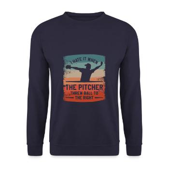 Ich hasse es, wenn der Pitcher den Ball nach rechts warf - Unisex Pullover - Navy - Vorne - Alina (178cm) & Michal (187cm)