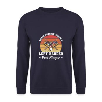Unterschätze niemals den linkshändigen Poolspieler - Unisex Pullover - Navy - Vorne - Alina (178cm) & Michal (187cm)