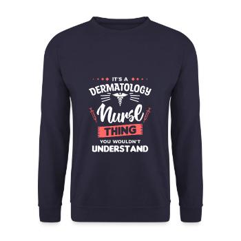 It's A Dermatology Nurse Thing You Wouldn't - Unisex Sweatshirt - navy - Front - Alina (178cm) & Michal (187cm)