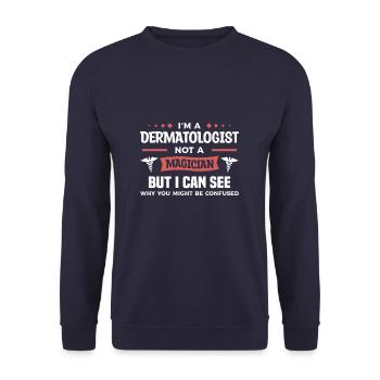 Je suis un dermatologue, pas un magicien mais je peux voir - Sweat-shirt Unisexe - marine - Devant - Alina (178cm) & Michal (187cm)