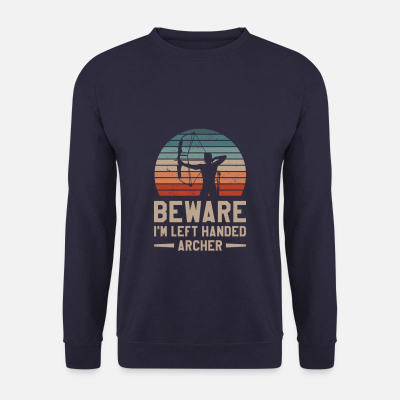 Vorsicht, ich bin Linkshänder Bogenschützen Bogenschützen - Unisex Pullover - Navy