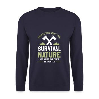 Les gens qui n’aiment pas la nature de survie sont bizarres - Sweat-shirt Unisexe - marine - Devant - Alina (178cm) & Michal (187cm)