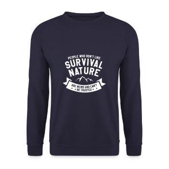 Les gens qui n’aiment pas la nature de survie sont bizarres - Sweat-shirt Unisexe - marine - Devant - Alina (178cm) & Michal (187cm)