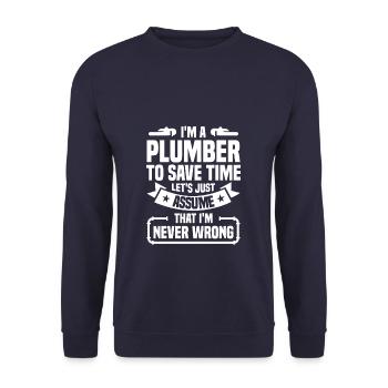 I'm A Plumber To Save Time I'm Never Wrong - Unisex Sweatshirt - navy - Front - Alina (178cm) & Michal (187cm)