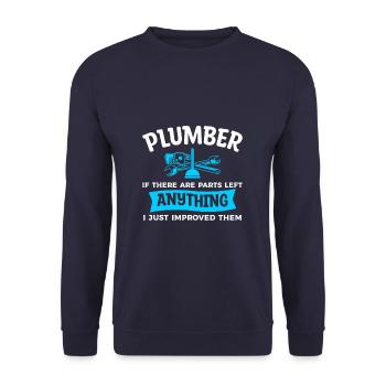 Plumber If There Are Parts Left Anything I Just - Unisex Sweatshirt - navy - Front - Alina (178cm) & Michal (187cm)