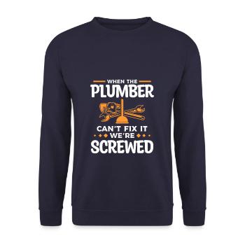 Wenn der Klempner es nicht reparieren kann, sind wir - Unisex Pullover - Navy - Vorne - Alina (178cm) & Michal (187cm)