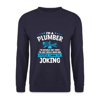 Je suis plombier Je ne suis pas drôle Je suis juste - Sweat-shirt Unisexe - marine - Devant - Alina (178cm) & Michal (187cm)