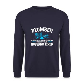 Plumber Someone Who Repairs What Your Husband - Unisex Sweatshirt - navy - Front - Alina (178cm) & Michal (187cm)