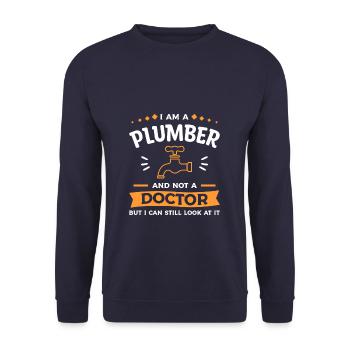 I Am A Plumber And Not A Doctor But I Can Still - Unisex Sweatshirt - navy - Front - Alina (178cm) & Michal (187cm)