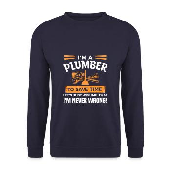 I'm A Plumber To Save Time I'm Never Wrong - Unisex Sweatshirt - navy - Front - Alina (178cm) & Michal (187cm)