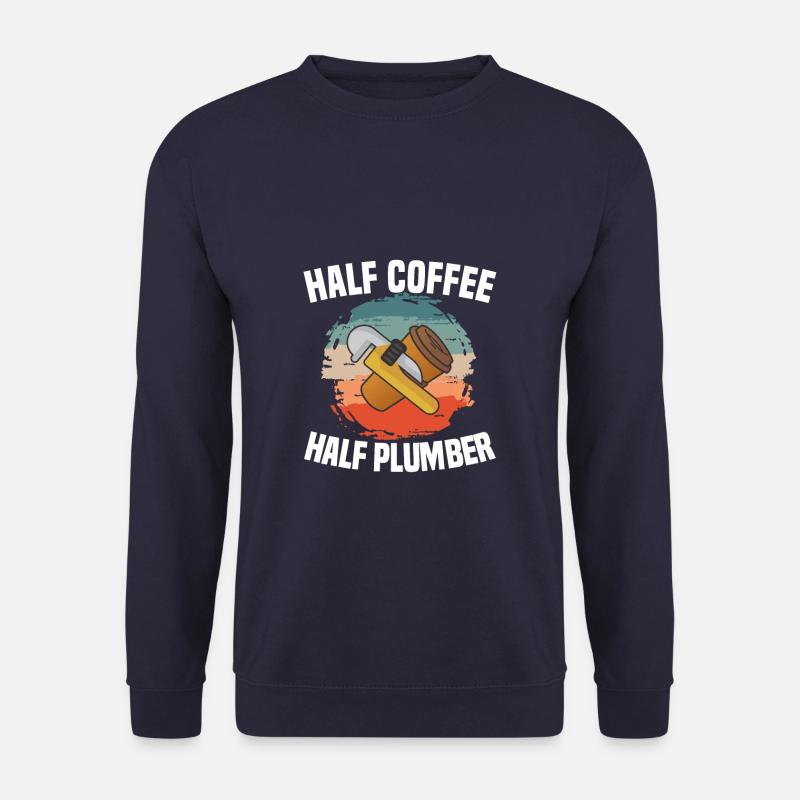 Halb Kaffee halb Klempner Klempner Klempner - Unisex Pullover - Navy