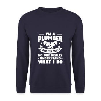I'm A Plumber And It's Okay No One Really - Unisex Sweatshirt - navy - Front - Alina (178cm) & Michal (187cm)