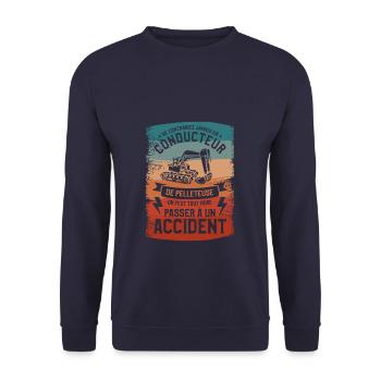 Ne Contrariez Jamais Un Conducteur De Pelleteuse - Sweat-shirt Unisexe - marine - Devant - Alina (178cm) & Michal (187cm)