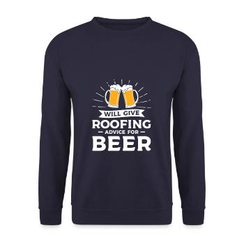 Will Give Roofing Advice For Beer Roofer Roofers - Unisex Sweatshirt - navy - Front - Alina (178cm) & Michal (187cm)
