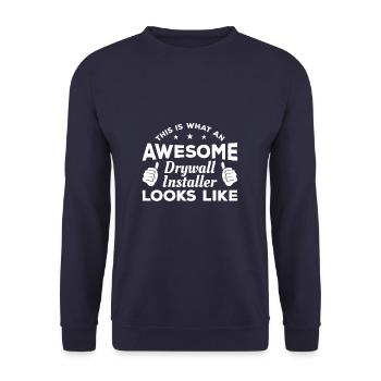 This Is What An Awesome Drywall Installer Looks - Unisex Sweatshirt - navy - Front - Alina (178cm) & Michal (187cm)