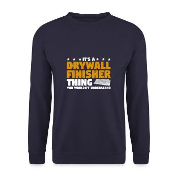Es ist eine Trockenbau-Finisher-Sache, die Sie nicht - Unisex Pullover - Navy - Vorne - Alina (178cm) & Michal (187cm)