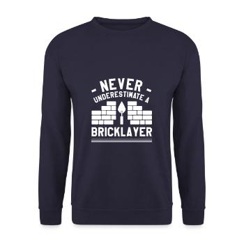 Never Underestimate A Bricklayer Bricklaying - Unisex Sweatshirt - navy - Front - Alina (178cm) & Michal (187cm)
