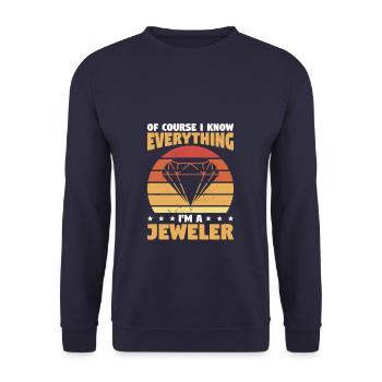 Bien sûr, je sais tout Je suis un bijoutier bijoux - Sweat-shirt Unisexe - marine - Devant - Alina (178cm) & Michal (187cm)