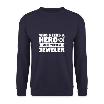Qui a besoin d’un héros quand vous êtes un bijoutier Bijoux - Sweat-shirt Unisexe - marine - Devant - Alina (178cm) & Michal (187cm)