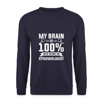 My Brain Is 100% Into Being An Epidemiologist - Unisex Sweatshirt - navy - Front - Alina (178cm) & Michal (187cm)