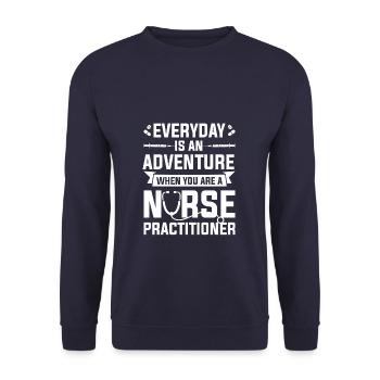 Chaque jour est une aventure quand vous êtes infirmière - Sweat-shirt Unisexe - marine - Devant - Alina (178cm) & Michal (187cm)
