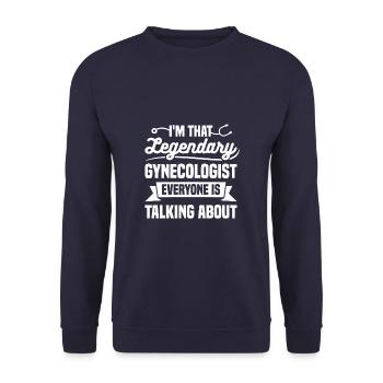 I'm That Legendary Gynecologist Everyone Is - Unisex Sweatshirt - navy - Front - Alina (178cm) & Michal (187cm)