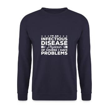 I'm An Infectious Disease Physician Of Course I - Unisex Sweatshirt - navy - Front - Alina (178cm) & Michal (187cm)