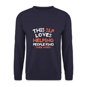 This SLP Loves Helping People Find Their Words - Unisex Sweatshirt - navy - Front - Alina (178cm) & Michal (187cm)