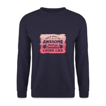 Voici à quoi ressemble un comédien de stand-up génial - Sweat-shirt Unisexe - marine - Devant - Alina (178cm) & Michal (187cm)